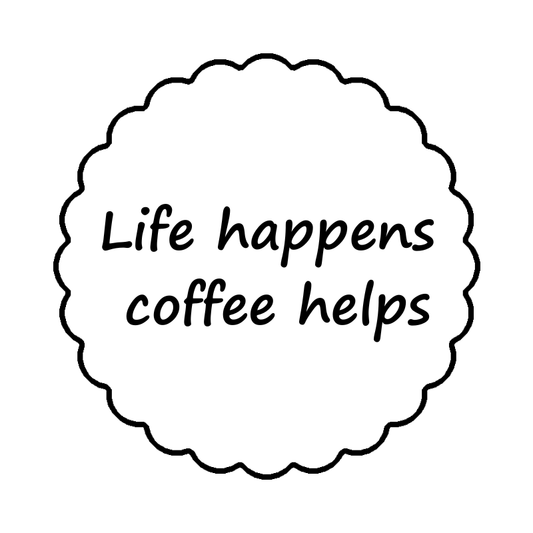 Modla sa natpisom- Life happens coffee helps - moodla.eu